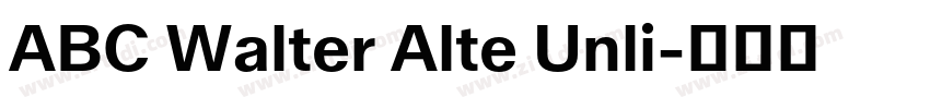 ABC Walter Alte Unli字体转换